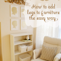 How to Add Legs to Furniture the Easy Way