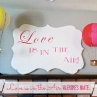 DIY Wooden Sign and Valentine's Mantel