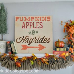 My Fall Mantel 2012 and Ruffled Burlap Garland Tutorial