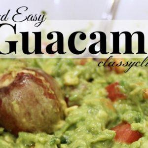 Quick and Easy Guacamole Recipe