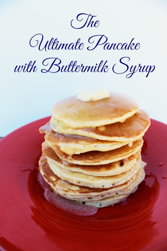 Easy Pancake Recipe with the BEST buttermilk syrup ever!