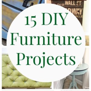 15 DIY Furniture Projects