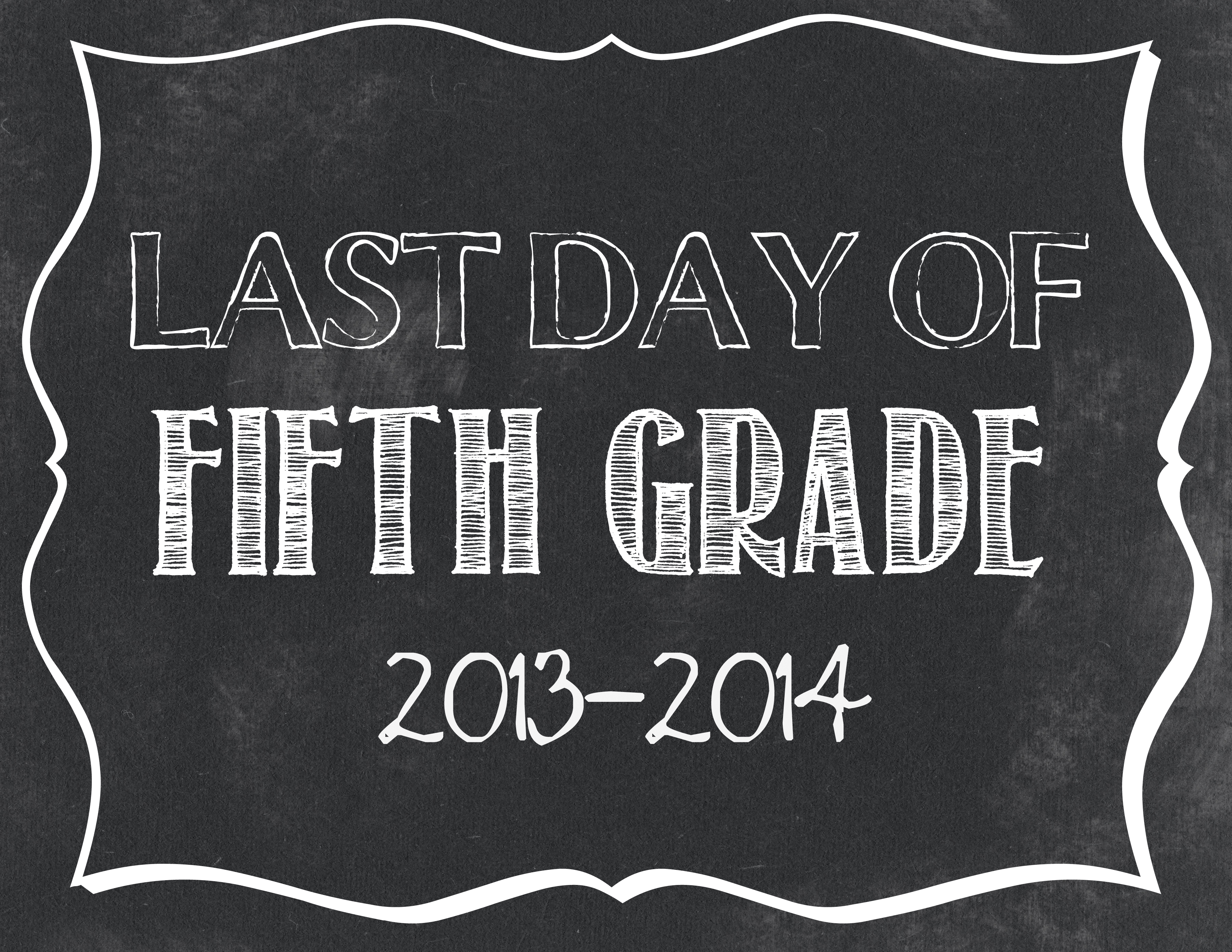 last-day-of-fifth-grade-sign-free-printable
