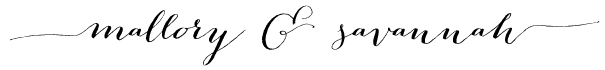 mallory & savannah signature