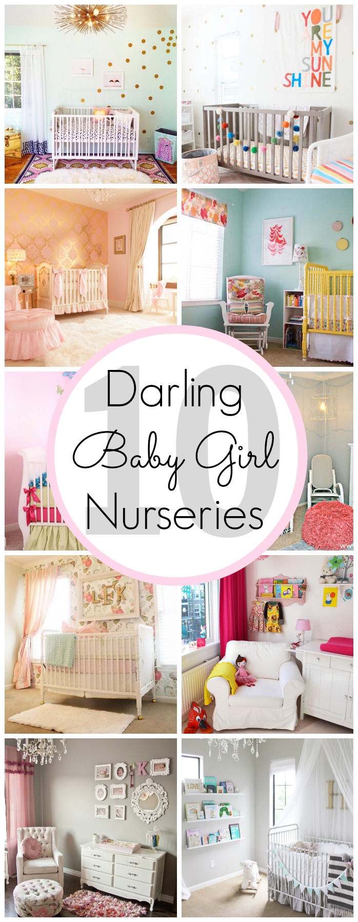 10 Darling Baby Girl Nursery Ideas - www.classyclutter.net 