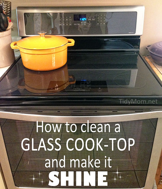 How To Clean A Glass Cook-Top and Make is SHINE at TidyMom.net