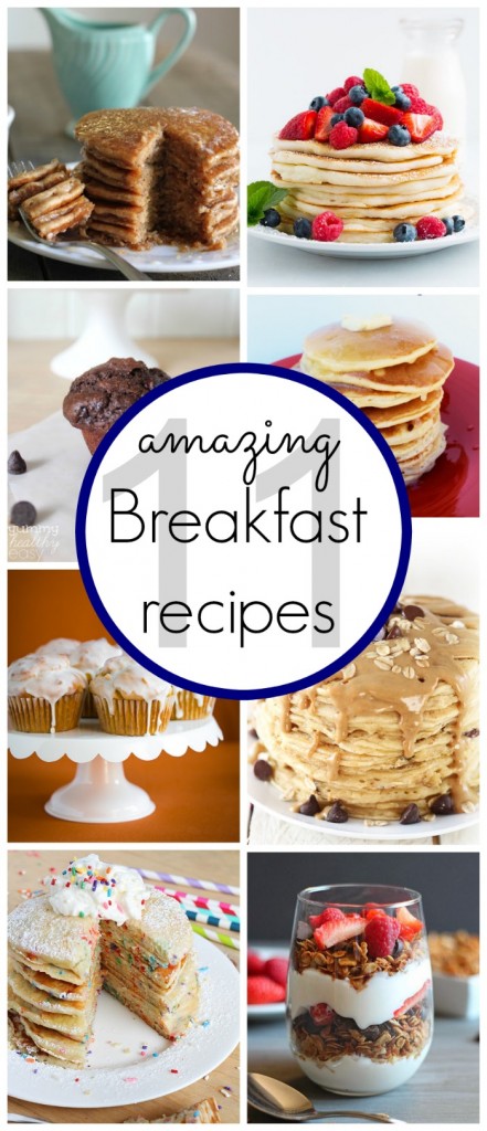 11 Amazing Breakfast Recipes