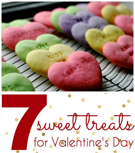 7 Sweet Treats for Valentine’s Day