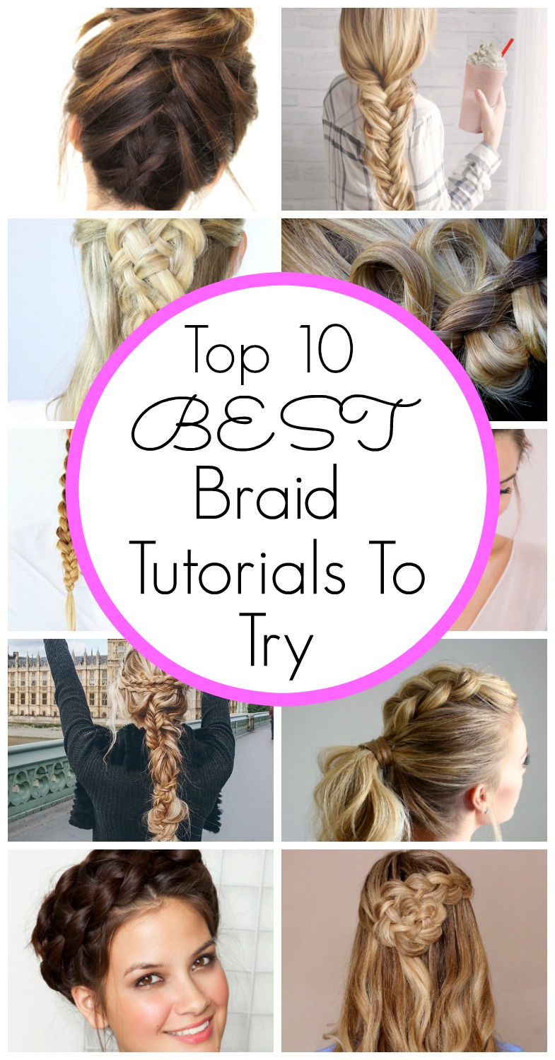 Top 10 BEST braids tutorials to try this Summer!