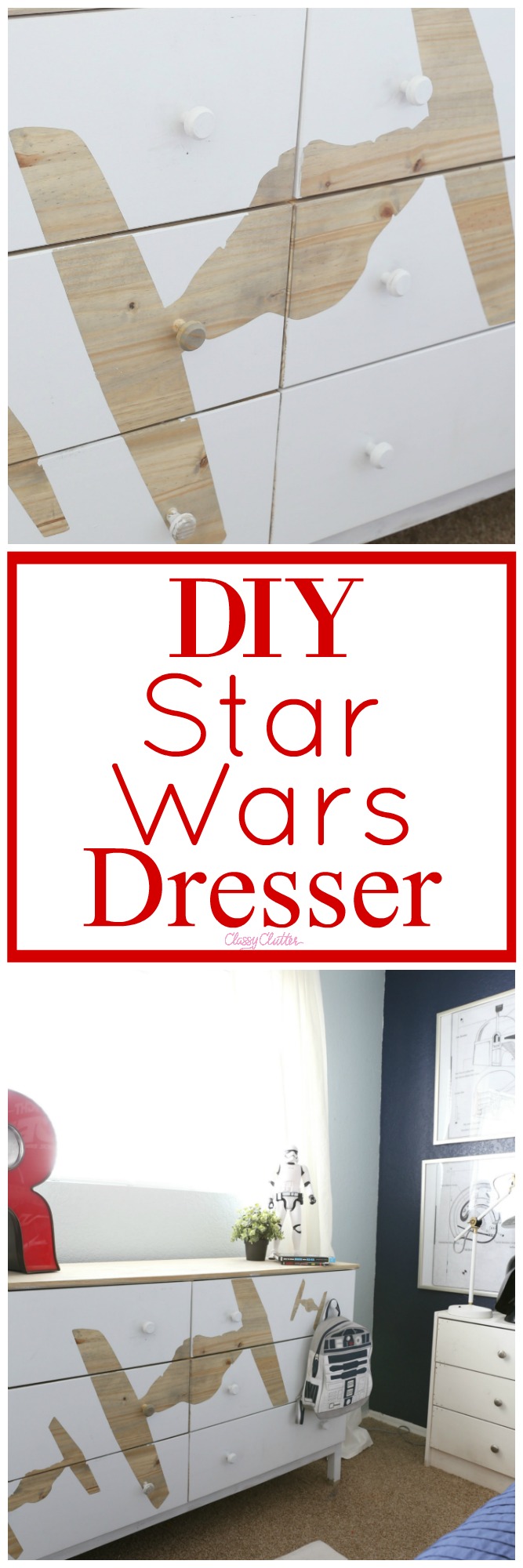 Diy Star Wars Dresser Classy Clutter