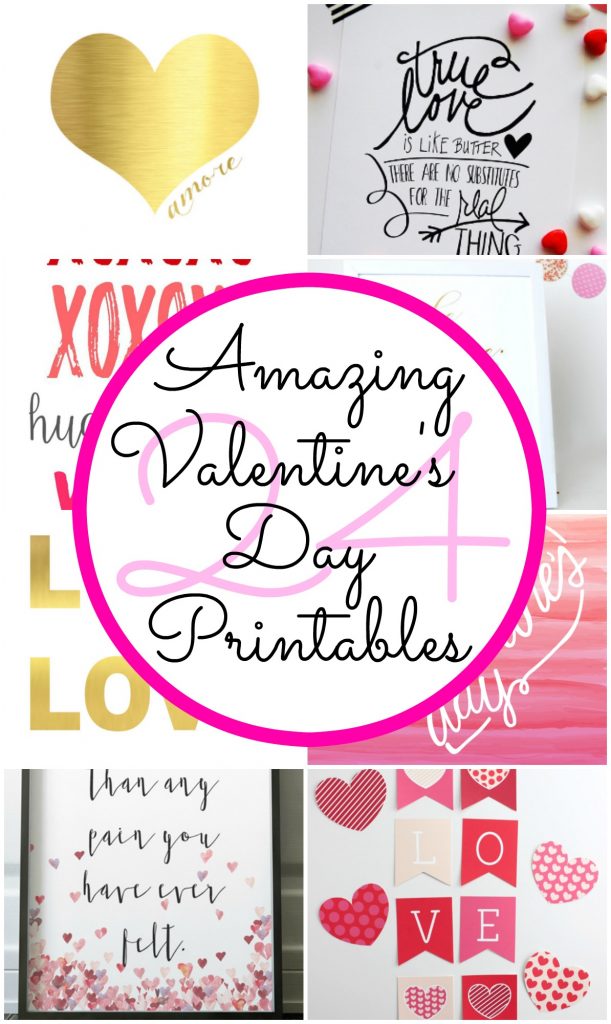 24 Amazing Valentine's Day Printables